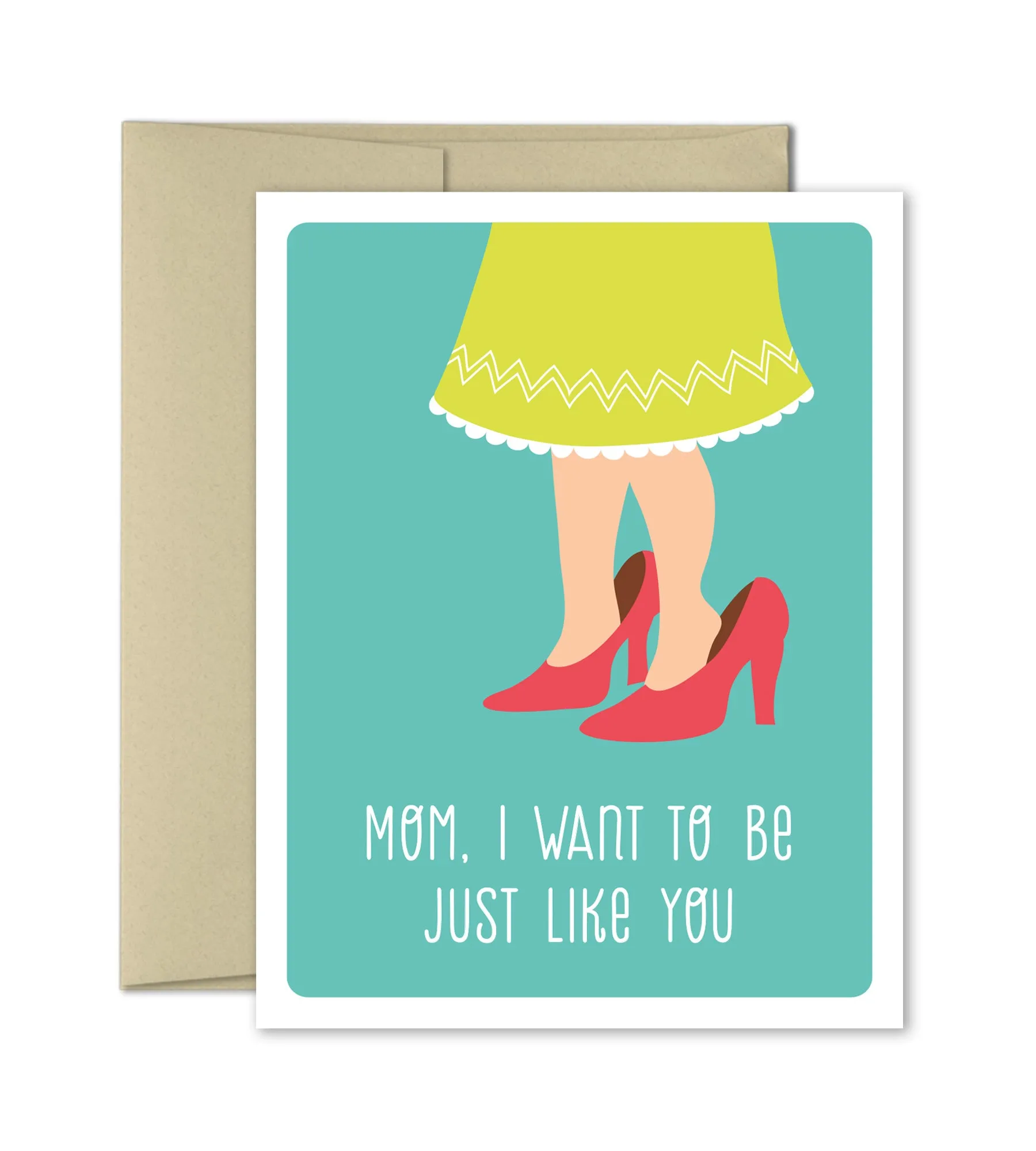 Card for Mom - Mom's Shoes - Mothers Day Card